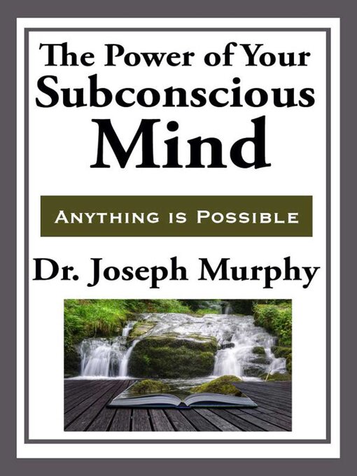 Title details for The Power of Your Subconscious Mind by Joseph Murphy - Available